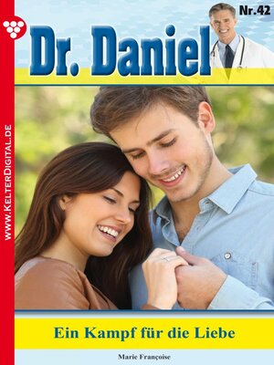 cover image of Dr. Daniel 42 – Arztroman